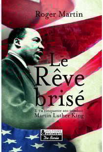 Le Rêve brisé - L'assassinat de Martin Luther King