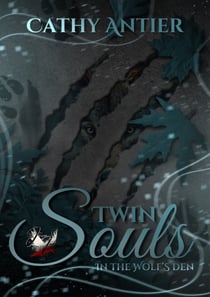 Twin Souls - In the wolf's den
