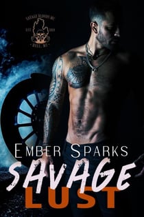 Savage Lust - Savage Bloods MC, #2