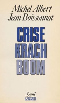 Crise, krach, boom