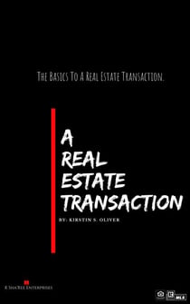 A Real Estate Transaction - Real Estate Transactions, #1