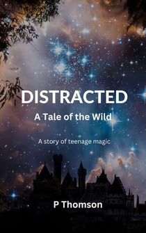 Distracted - Tales of the Wild