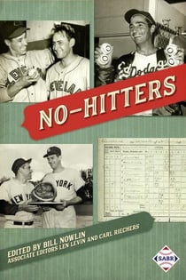 No-Hitters - SABR Digital Library, #48