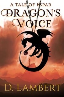 Dragon's Voice - A Tale of Espar