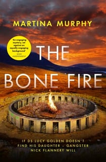 The Bone Fire - A gripping crime thriller packed with mystery and suspense