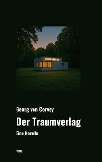 Der Traumverlag - Eine Novelle