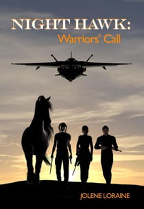 Night Hawk: Warriors' Call - Night Hawk, #6