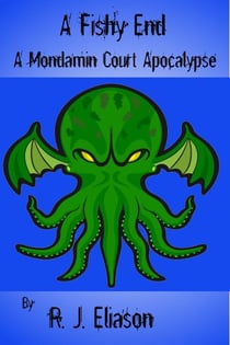 A Fishy End - A Mondamin Court Adventure, #3