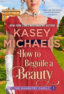 How to Beguile a Beauty - Daughtry Family, #3