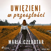Uwiezieni w przeszlosci