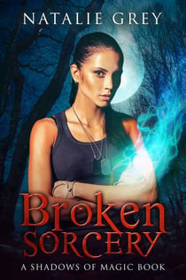 Broken Sorcery - Shadows of Magic, #4