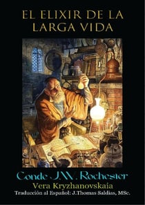 El Elixir de Larga Vida - Conde J.W. Rochester