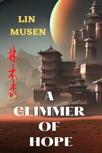 A Glimmer of Hope - The Six Dragons, #6