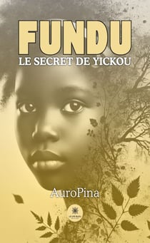 Fundu - Le secret de Yickou