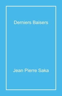 Derniers baisers