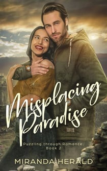 Misplacing Paradise - Puzzling through Romance, #2