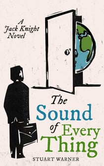 The Sound Of Everything - Jack Knight, #1