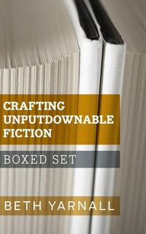 Crafting Unputdownable Fiction Boxed Set: Making Description Work Hard For You, Going Deep Into Deep Point of View, Some Like It Hot: Writing Sex and Romance - Crafting Unputdownable Fiction, #4