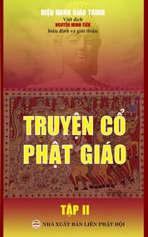 Truyện cổ Phật giáo - Tập 2 - Truyện cổ Phật giáo, #2