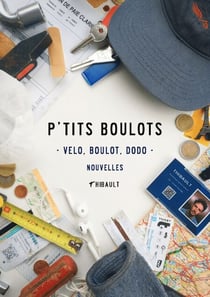 P’tits boulots - Vélo, boulot, dodo