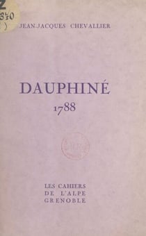 Dauphiné, 1788 - Frontispice original de Marcel Sahut