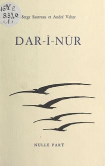 Dar-î-Nûr - Vallée de la lumière
