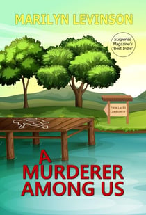 A Murderer Among Us - Twin Lakes Mysteries, #1