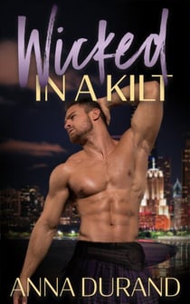 Wicked in a Kilt - Hot Scots, #2