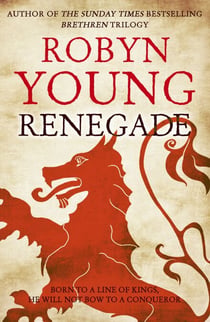 Renegade - Robert The Bruce, Insurrection Trilogy Book 2