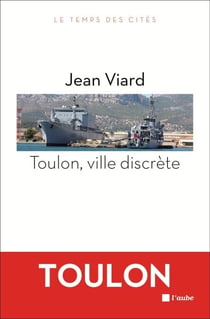 Toulon, ville discrète