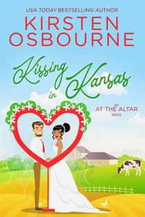 Kissing in Kansas - At the Altar, #5