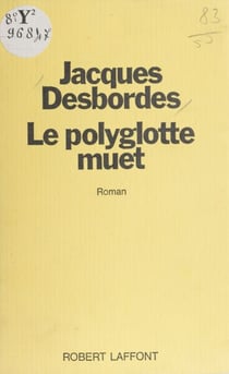 Le Polyglotte muet