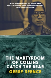 The Martyrdom of Collins Catch the Bear