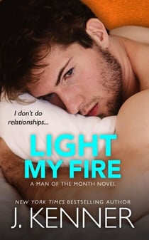 Light My Fire - Man of the Month, #11