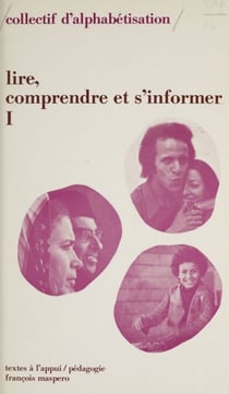 Lire, comprendre et s'informer (1) : Les pays des immigrés - Un livre pour les travailleurs immigrés