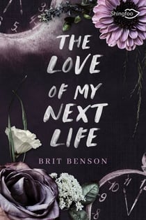 The Love of my Next Life - Edition Française