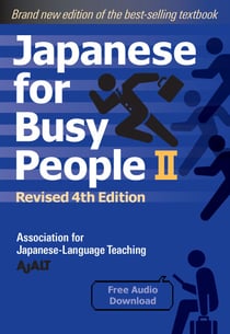Japanese for Busy People Book 2 - Revised 4th Edition