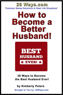 How to Become a Better Husband - 26 Ways, #8