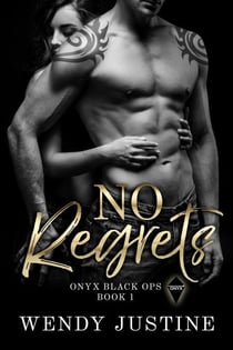No Regrets - Onyx Black Ops, #1
