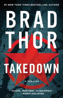 Takedown - A Thriller