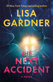 The Next Accident - An FBI Profiler Novel