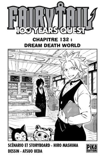 Fairy Tail - 100 Years Quest Chapitre 132 - Dream Death World