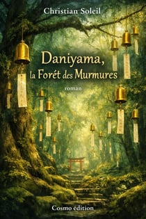 Daiyama, la Forêt des Murmures