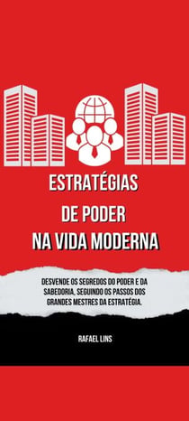 Estratégias de poder na vida moderna