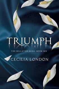 Triumph - The Bellator Saga, #6
