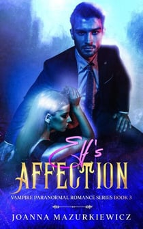 Elf's Affection - Vampire Paranormal Romance, #3