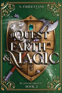 A Quest of Earth and Magic - The Seod Croi Chronicles, #2