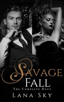 The Complete Savage Fall Duet - The Savage Fall Duet