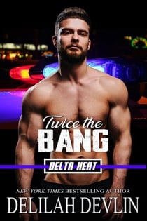 Twice the Bang - Delta Heat, #4