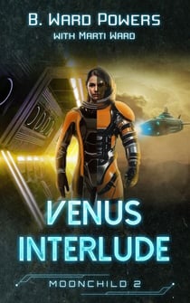 Venus Interlude - Moonchild Rising, #2